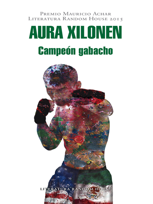 Title details for Campeón gabacho by Aura Xilonen - Wait list